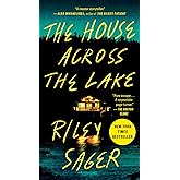 The House Across the Lake: A Novel