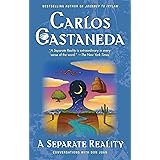 A Separate Reality: Further Conversations with Don Juan