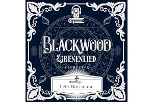 Sirenenlied: Blackwood Reihe - Band 2