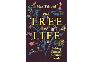 The Tree of Life: Solving Science's Greatest Puzzle