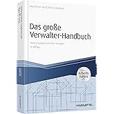 Das Grosse Verwalter-Handbuch: Wohnungseigentum Sicher – Haufe, Rudolf (2004)