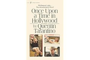 Once Upon a Time in Hollywood: The First Novel By Quentin Tarantino (A Phoenix paperback, 3691)