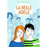 La Belle Ad&egrave;le