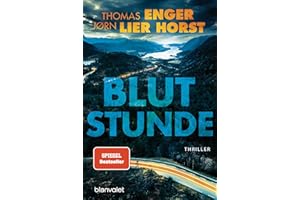Blutstunde: Thriller (Alexander Blix und Emma Ramm, Band 5)