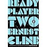 Ready Player Two: The highly anticipated sequel to READY PLAYER ONE