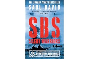 SBS – Silent Warriors: The Authorised Wartime History