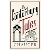 The Canterbury Tales: Fully Annotated Edition: Annotated Edition: 3,000 notes and 30 pages extra material