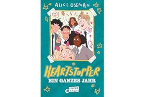 Heartstopper - Ein ganzes Jahr (Yearbook): Das perfekte Buch für alle Fans der Bestsellerreihe von Alice Oseman