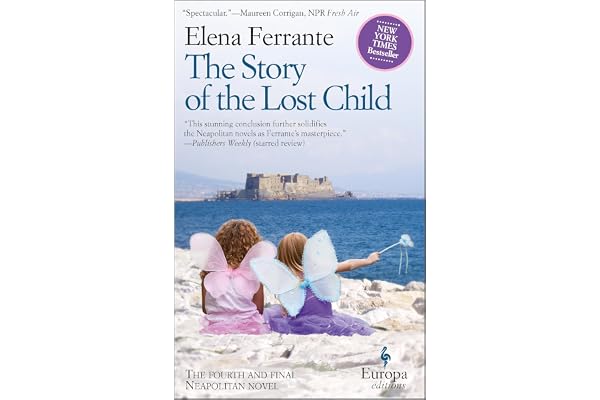 The Story of the Lost Child: Neapolitan Novels, Book Four