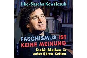 Faschismus ist keine Meinung: Stabil bleiben in autoritären Zeiten