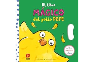 El libro mágico del pollo Pepe (El pollo Pepe y sus amigos)