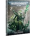 Games Workshop - Warhammer 40,000 - CODEX: Necrons (10th Edition)