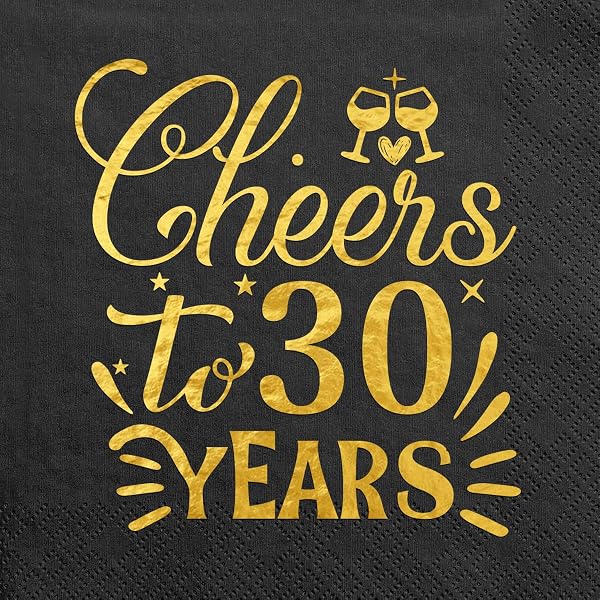 30. Geburtstag Servietten – 30 Stück, Schwarz-gold, 3-lagig, 25,4x25,4 Cm, 'Cheers To 30 Years'