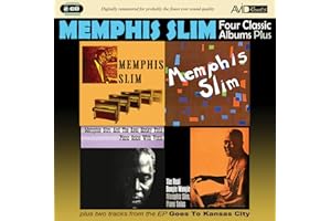 Four Classic Albums Plus (Memphis Slim / Memphis Slim / The Real Boogie Woogie / The Real Honky Tonk)