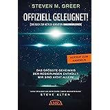 OFFIZIELL GELEUGNET! [Das Buch zur Netflix-Sensation UNACKNOWLEDGED]: Das größte Geheimnis der Regierungen enthüllt: Wir sind