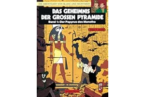 Blake und Mortimer 1: Das Geheimnis der großen Pyramide: Teil 1 - Der Papyrus des Manetho (1)