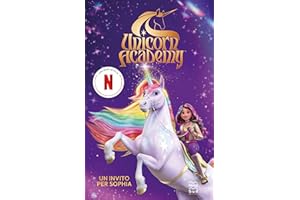 Un invito per Sophia. Unicorn Academy