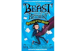 BATTLE OF THE BEAST: Funny illustrated gothic middle-grade award-winning humour for 8+ readers, new look for 2023!: Book 3