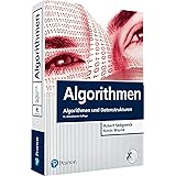 Algorithmen: Algorithmen und Datenstrukturen (Pearson Studium - IT)