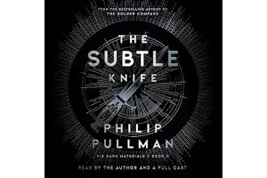 His Dark Materials: The Subtle Knife (Book 2): His Dark Materials, Book 2