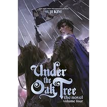 Under the Oak Tree, Vol. 3 (novel): The New York Times bestselling