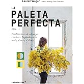 The Perfect Palette Vol. 2. Seasonal Color Combinations. Inspired by Fashion, Art and Design (NO COLLECTION)