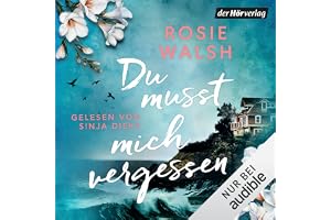 Du musst mich vergessen
