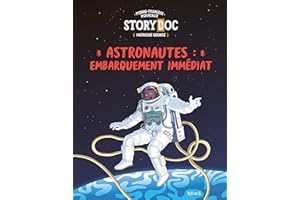 Astronautes : embarquement immédiat