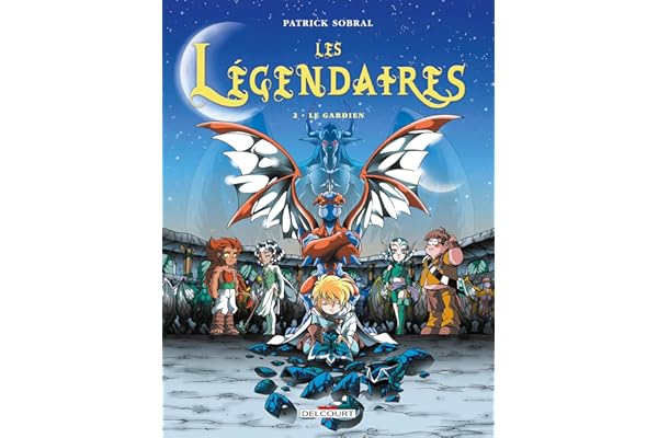 Les Légendaires, Tome 2