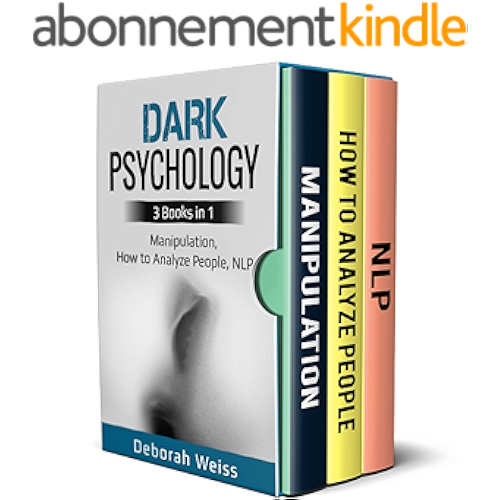 By Deborah Weiss Dark Psychology 3 Books In 1 Manipulation How To Analyze People Nlp English Edition Pdf Telecharger
