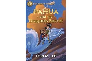 Rick Riordan Presents: Pahua and the Dragon's Secret a Pahua Moua Novel, Book 2