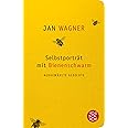 Selbstporträt mit Bienenschwarm: Ausgewählte Gedichte (Fischer Taschenbibliothek)