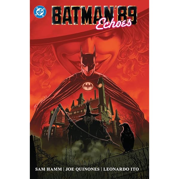 Batman: The 1989 Movie Adaptation Deluxe Edition : O'Neil, Dennis
