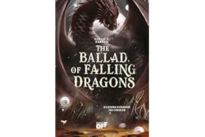 The ballad of falling dragons. L'ultima canzone de