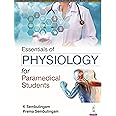 Essentials of Physiology for Paramedical Students