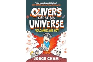 Oliver's Great Big Universe: Volcanoes are Hot!: A Times Children's Book of the Week: Volume 2