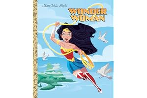 Wonder Woman (DC Super Heroes: Wonder Woman) (Little Golden Book)