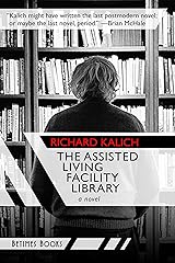 The Assisted Living Facility Library Kindle Edition