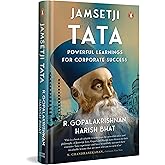 Jamsetji Tata: Powerful Learnings for Corporate Success