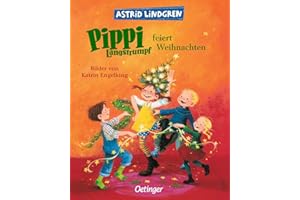 Pippi Langstrumpf feiert Weihnachten: Der Astrid Lindgren Weihnachtsklassiker als stabiles Pappbilderbuch für Kinder ab 3 Jahren