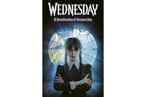 Wednesday: A Novelization of Season One