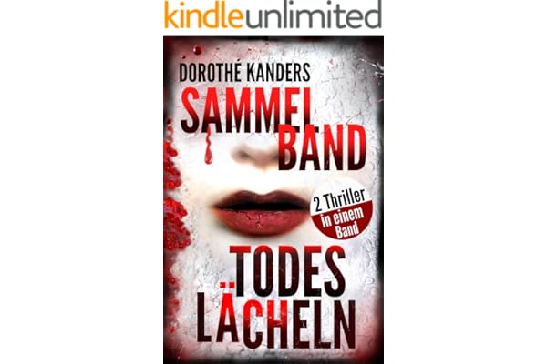 Todeslächeln: Thriller-Sammelband