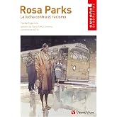 ROSA PARKS. LA LUCHA CONTRA EL RACISMO N/E (Colecci&oacute;n Cuca&ntilde;a Biograf&iacute;as) - 9788468283678