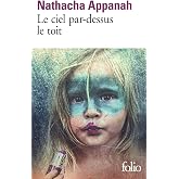 Le ciel par-dessus le toit