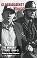 The miners' strike 1984-5