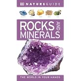 Nature Guide Rocks and Minerals: The World in Your Hands