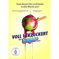 Voll verzuckert - That Sugar Film