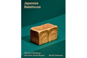Japanese Bakehouse The art of shokupan and other modern classics /anglais: The art of shokupan and other classic recipes