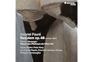 Fauré: Requiem (Version 1893) - Fauré/Messager: Messe des Pêcheurs de Villerville
