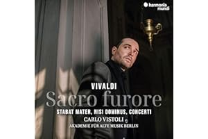 Vivaldi: Sacro Furore - Stabat Mater, Nisi Dominus, Concerti